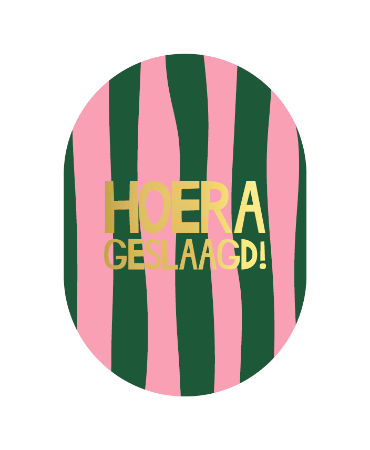Wenskaart - HOERA GESLAAGD!
