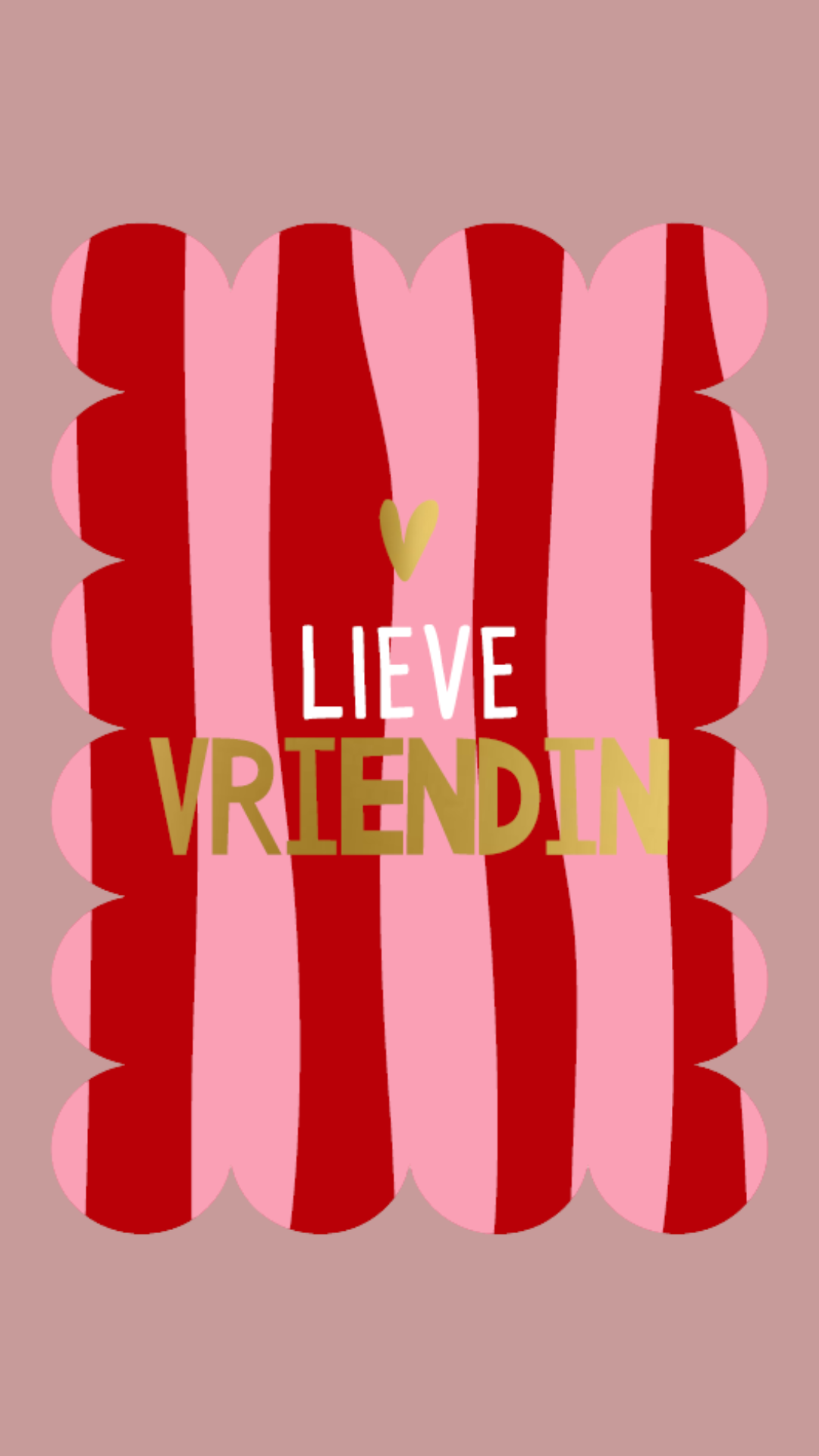 Wenskaart - LIEVE VRIENDIN