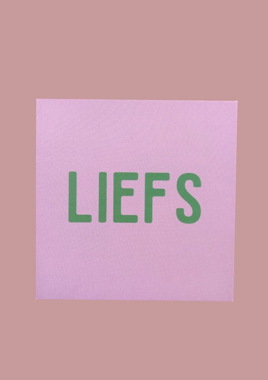 Wenskaart - LIEFS